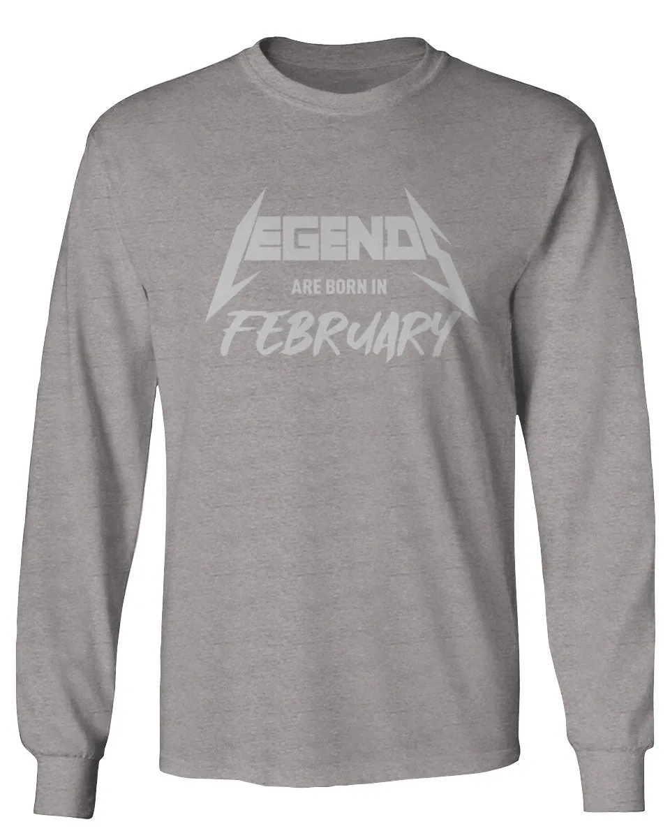 The Best Birthday Gift Legends are Born in February mens Long sleeve t shirt